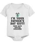 I'm Your Father's Day Gift - Funny Graphic